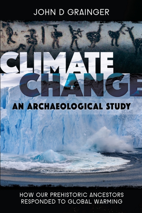 Cover image for book Climate Change: An Archaeological Study