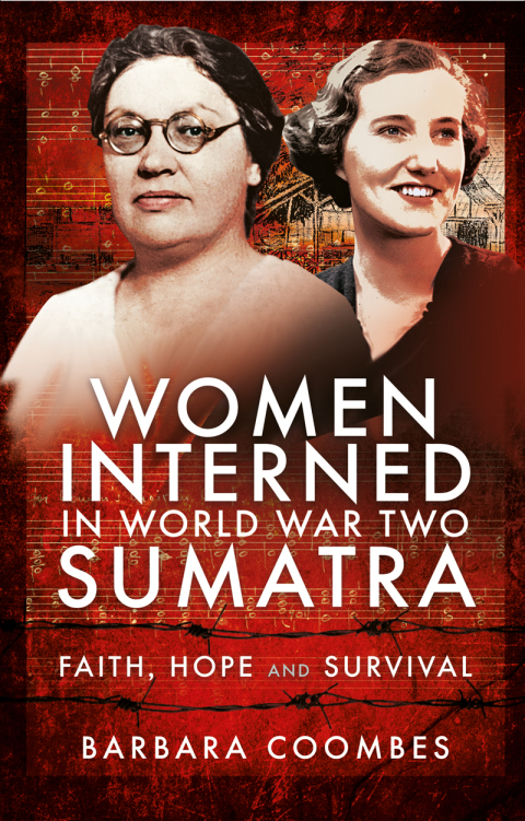 Cover image for book Women Interned in World War Two Sumatra