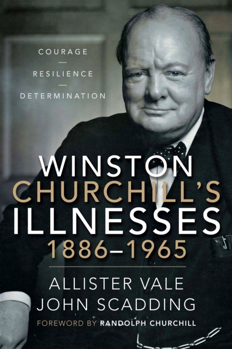 Cover image for book Winston Churchill's Illnesses, 1886–1965