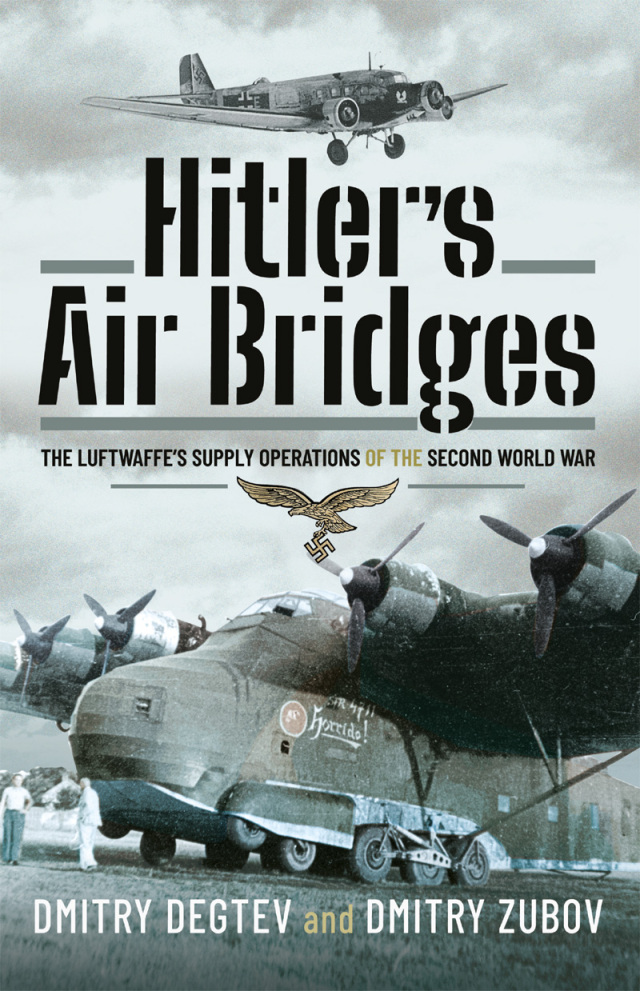 Hitler's Air Bridges