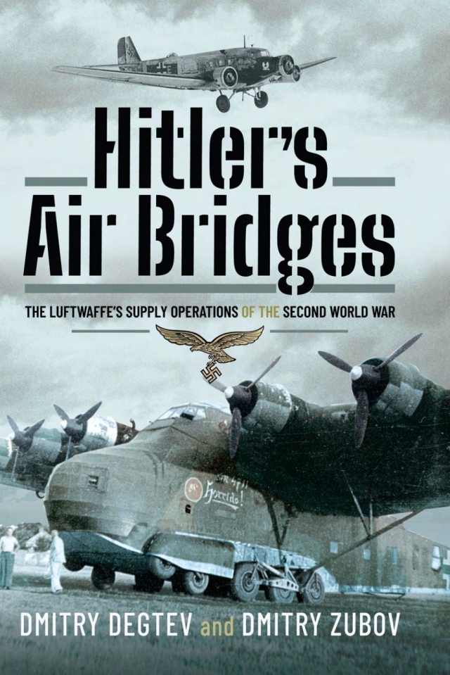 Hitler's Air Bridges