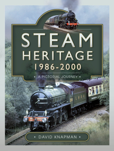 Cover image for book Steam Heritage, 1986–2000