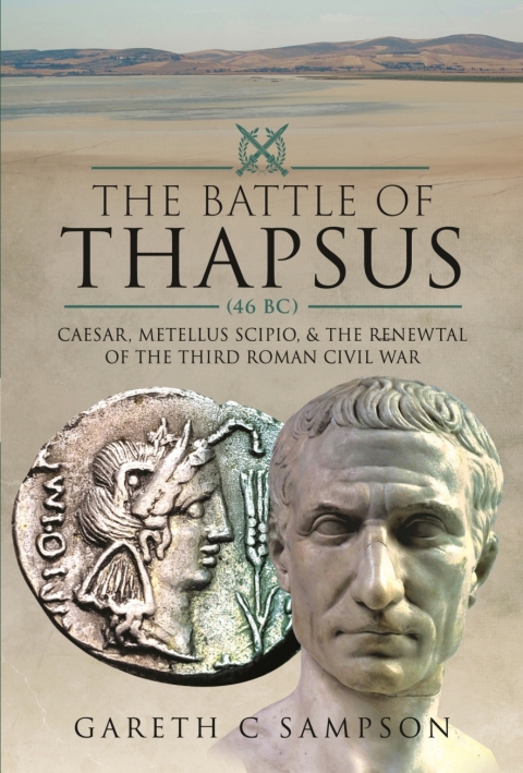 Cover image for book The Battle of Thapsus (46 BC)