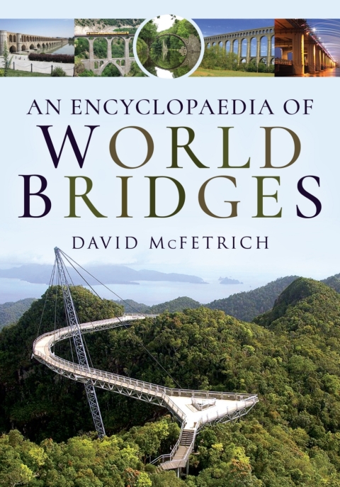 An Encyclopaedia of World Bridges 