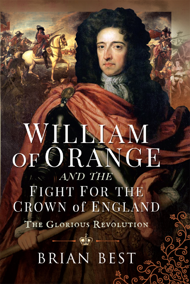 William of Orange and the Fight for the Crown of England