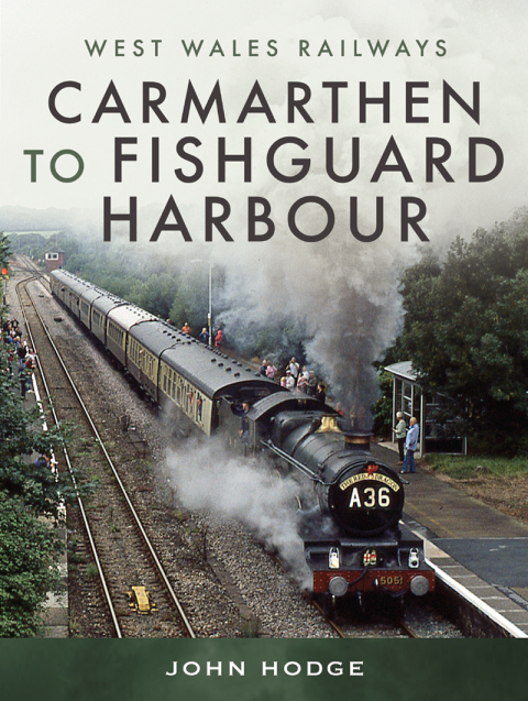 Carmarthen to Fishguard Harbour 