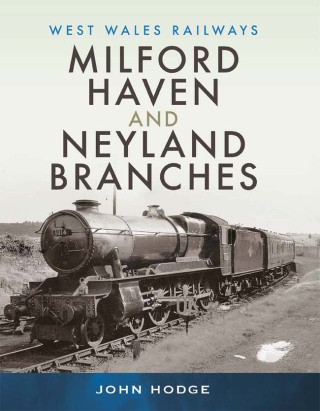 Milford Haven and Neyland Branches
