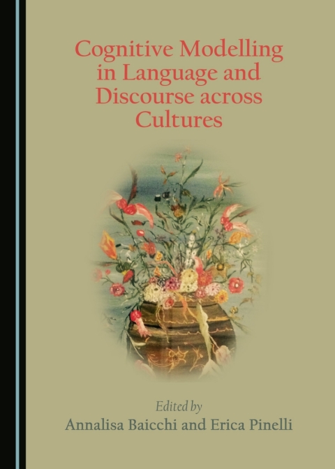 Cover image for book Cognitive Modelling in Language and Discourse across Cultures