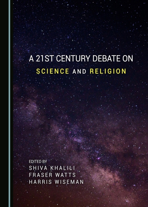 Cover image for book A 21st Century Debate on Science and Religion
