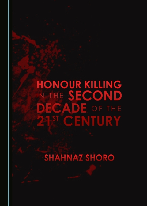 Cover image for book Honour Killing in the Second Decade of the 21st Century