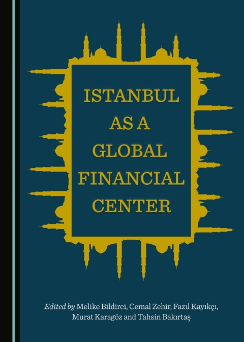 Cover image for book Istanbul as a Global Financial Center