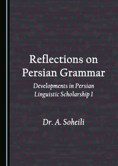 Cover image for book Reflections on Persian Grammar