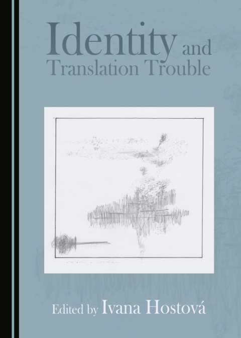 Cover image for book Identity and Translation Trouble