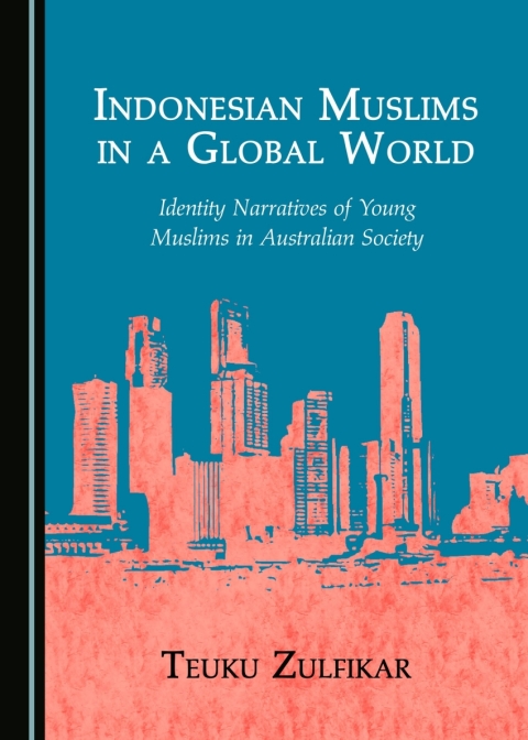 Cover image for book Indonesian Muslims in a Global World