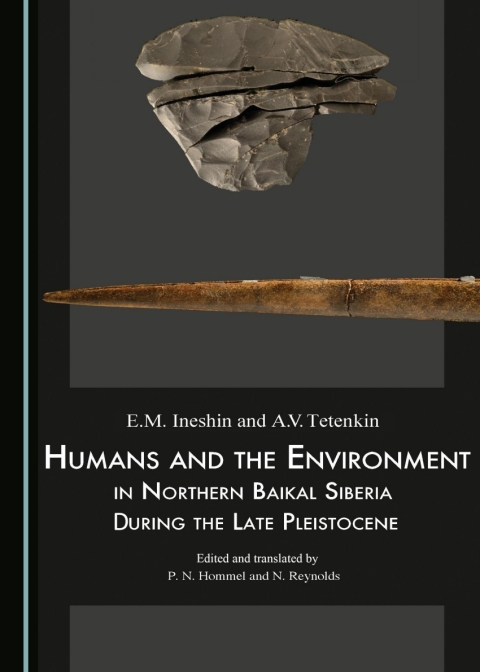 Cover image for book Humans and the Environment in Northern Baikal Siberia During the Late Pleistocene