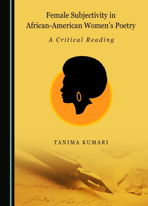 Cover image for book Female Subjectivity in African-American Women's Poetry