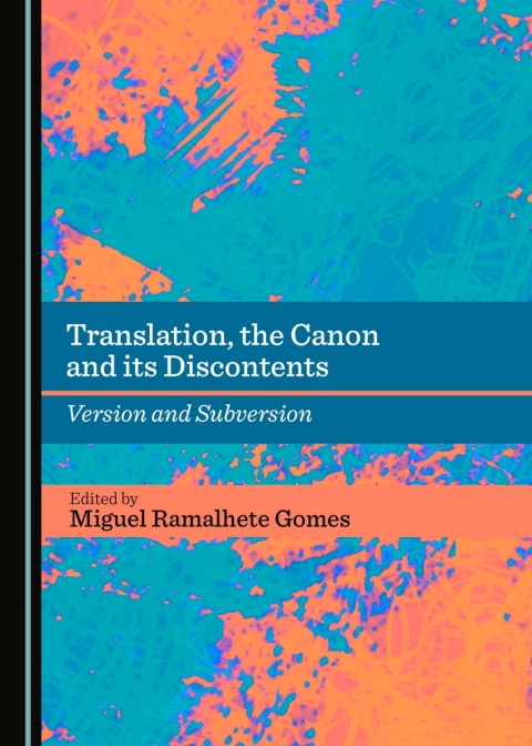 Cover image for book Translation, the Canon and its Discontents