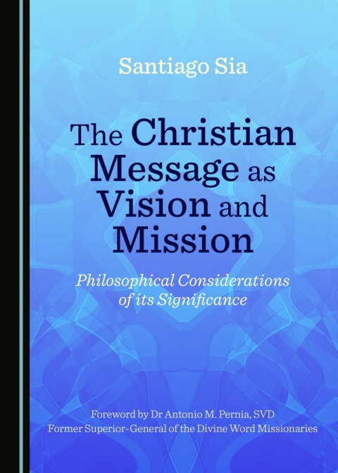 Cover image for book The Christian Message as Vision and Mission
