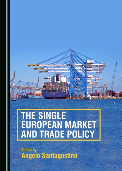 Cover image for book The Single European Market and Trade Policy