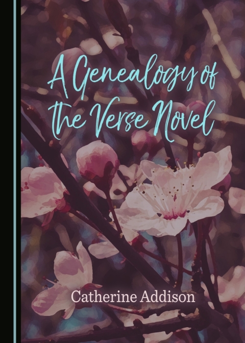 Cover image for book A Genealogy of the Verse Novel