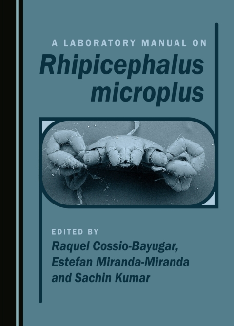 Cover image for book A Laboratory Manual on Rhipicephalus microplus