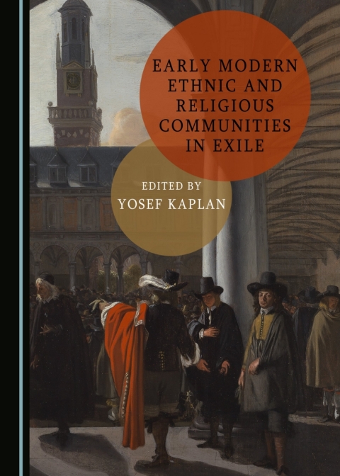 Cover image for book Early Modern Ethnic and Religious Communities in Exile