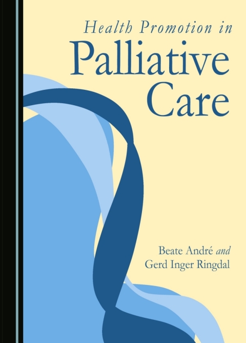 Cover image for book Health Promotion in Palliative Care