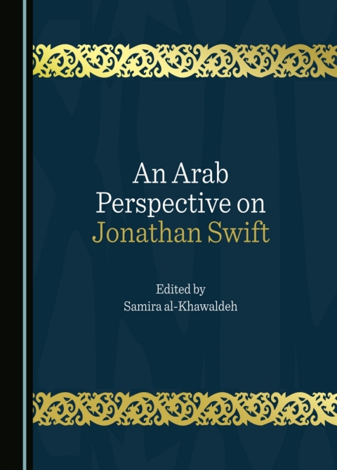 Cover image for book An Arab Perspective on Jonathan Swift