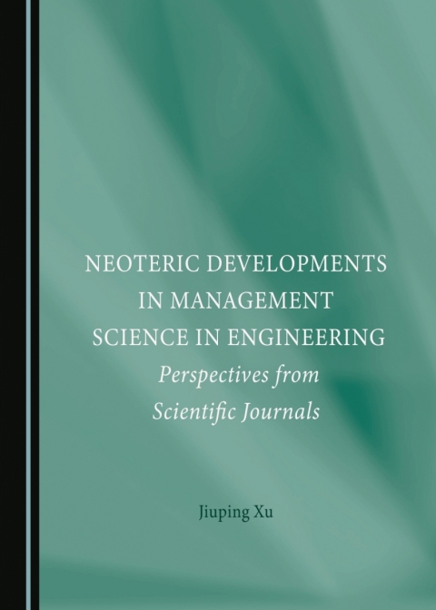 Cover image for book Neoteric Developments in Management Science in Engineering