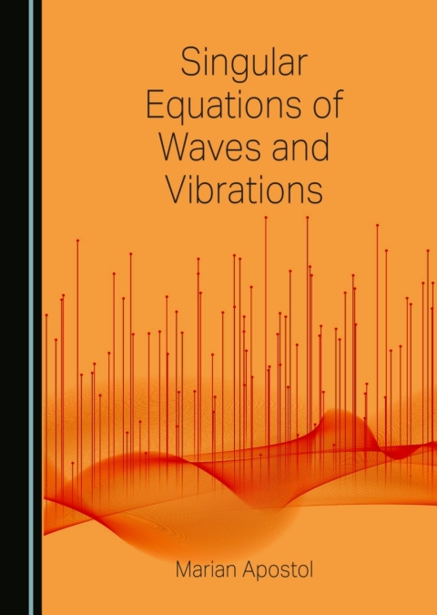 Cover image for book Singular Equations of Waves and Vibrations
