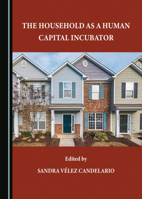 Cover image for book The Household as a Human Capital Incubator