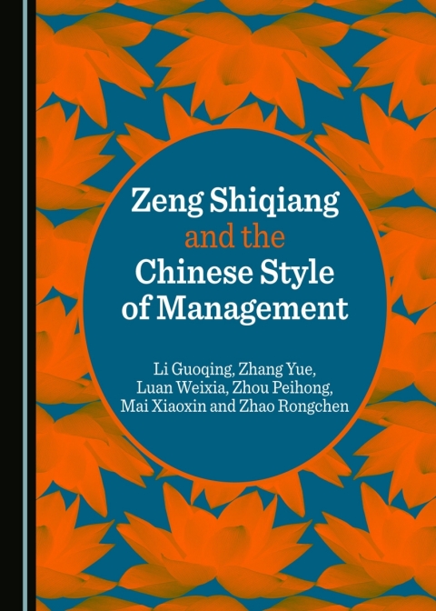 Cover image for book Zeng Shiqiang and the Chinese Style of Management