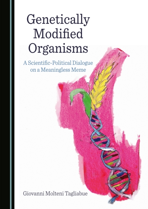 Cover image for book Genetically Modified Organisms