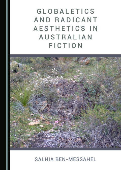 Cover image for book Globaletics and Radicant Aesthetics in Australian Fiction