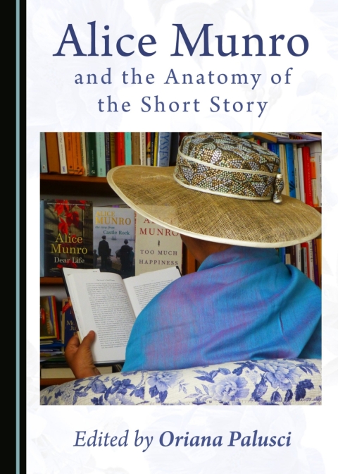 Cover image for book Alice Munro and the Anatomy of the Short Story