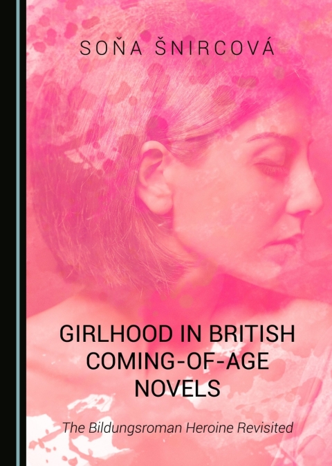 Cover image for book Girlhood in British Coming-of-Age Novels
