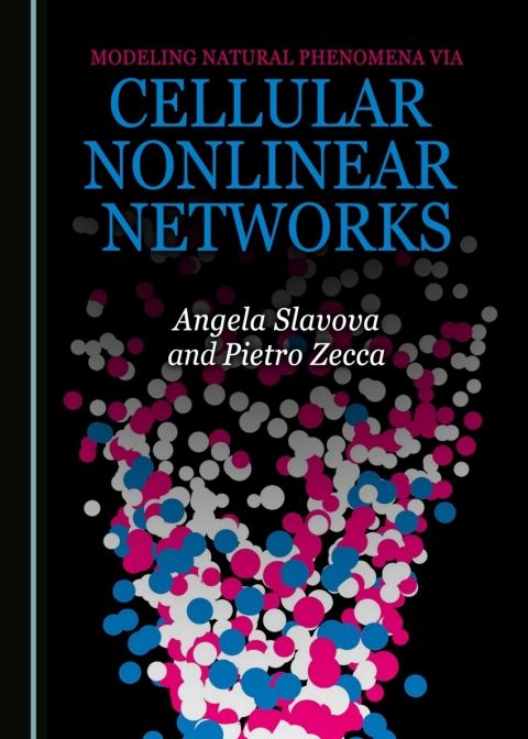 Cover image for book Modeling Natural Phenomena via Cellular Nonlinear Networks