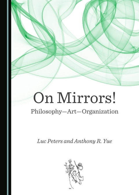 Cover image for book On Mirrors! Philosophy—Art—Organization