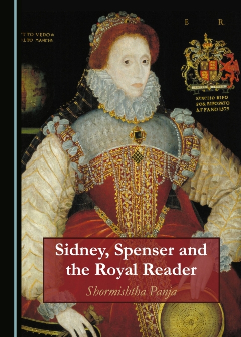 Cover image for book Sidney, Spenser and the Royal Reader