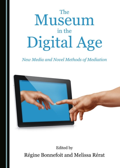 Cover image for book The Museum in the Digital Age