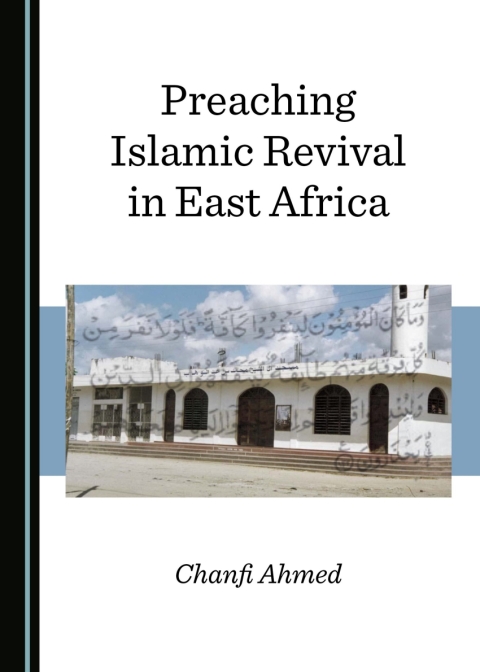 Cover image for book Preaching Islamic Revival in East Africa