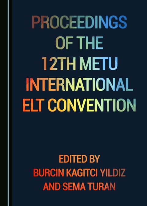 Cover image for book Proceedings of the 12th METU International ELT Convention