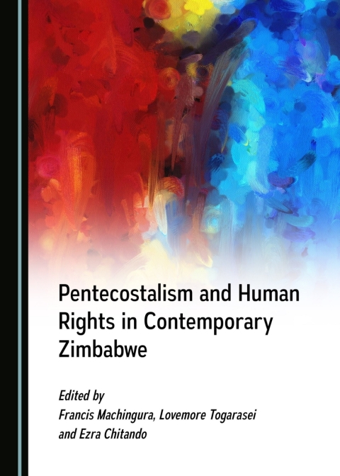 Cover image for book Pentecostalism and Human Rights in Contemporary Zimbabwe