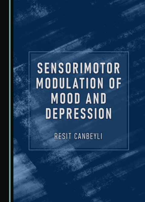 Cover image for book Sensorimotor Modulation of Mood and Depression