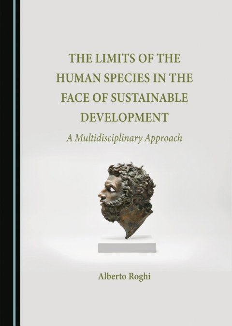 Cover image for book The Limits of the Human Species in the Face of Sustainable Development