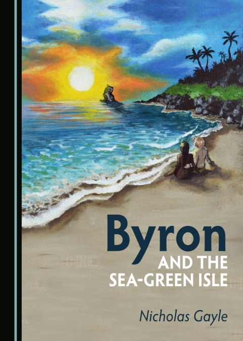Cover image for book Byron and the Sea-Green Isle