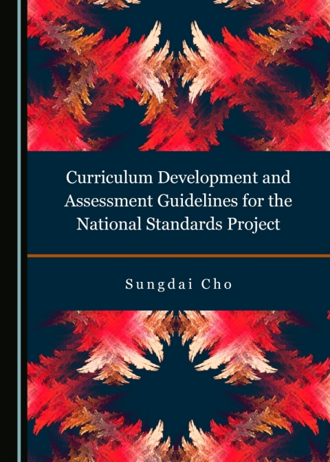 Cover image for book Curriculum Development and Assessment Guidelines for the National Standards Project