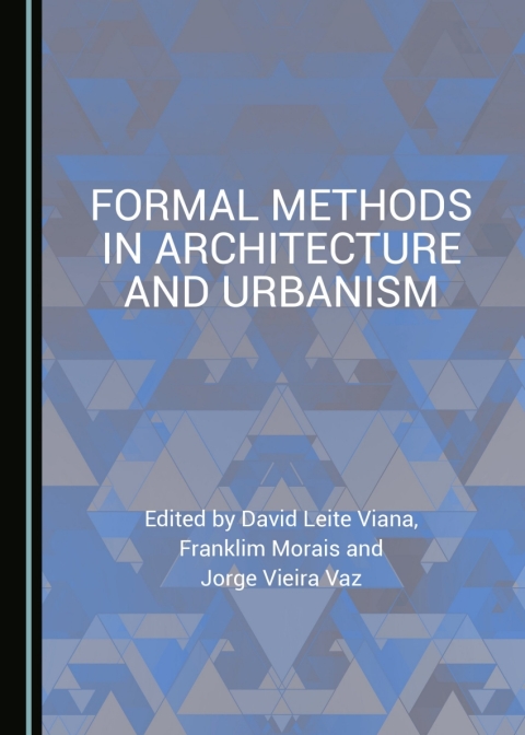 Cover image for book Formal Methods in Architecture and Urbanism