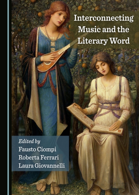 Cover image for book Interconnecting Music and the Literary Word