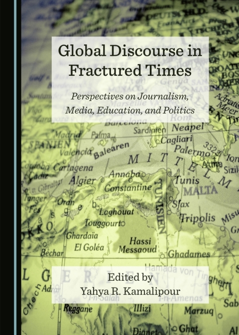 Cover image for book Global Discourse in Fractured Times